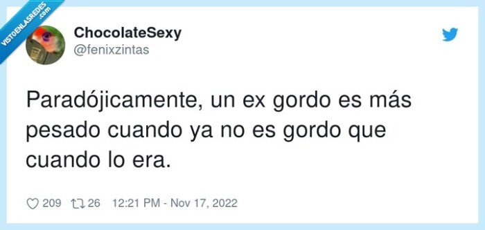 paradójicamente,pesado,gordo