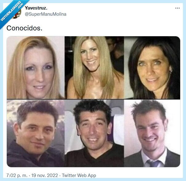 friends,conocidos,parecidos