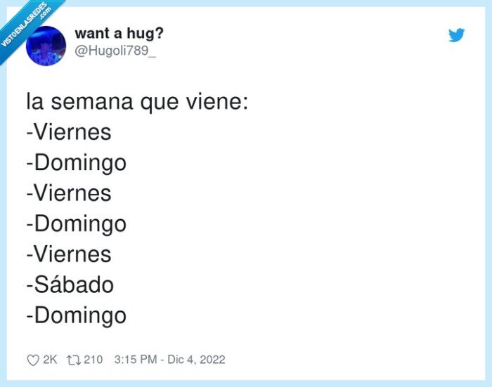 viernes,domingo,sábado,semana,puente