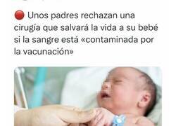 Enlace a El derecho a la vida del niño está muy por encima de la subnormalidad de los padres. Bien hecho, por @Farmaenfurecida