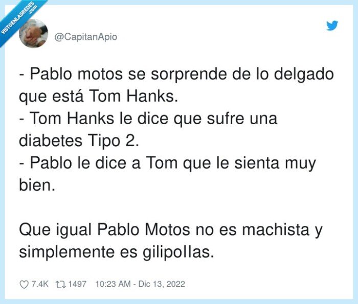 simplemente,gilipoiias,sorprende,diabetes,machista,delgado,pablo motos