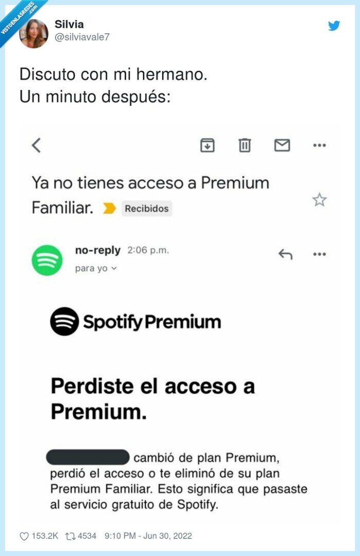 después,discutir,hermano,spotify,cuenta,acceso