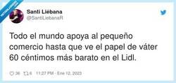 Enlace a A mí que no me vengan con milongas, yo compro donde me es más barato, por @SantiLiebanaR
