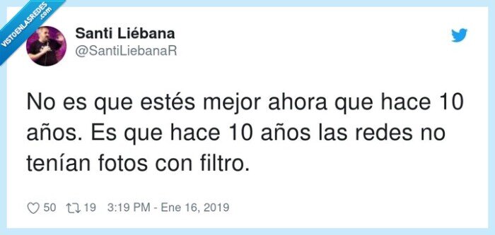 tener,filtro,mejor,ahora,años