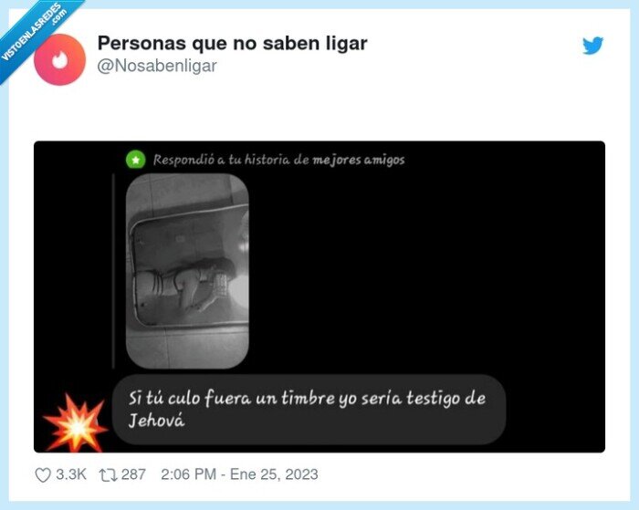 piropo,culo,timbre,testigo de jehova