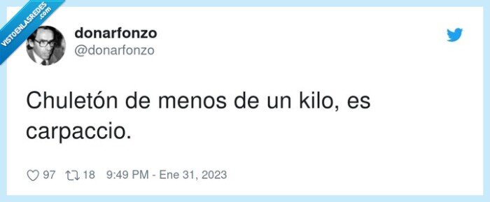 chuletón,carpaccio,menos,kilo