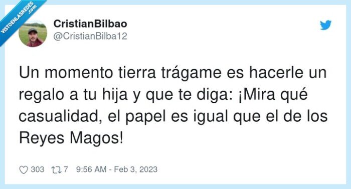 casualidad,trágame,momento,hijos,regalo,tierra,papel,reyes magos