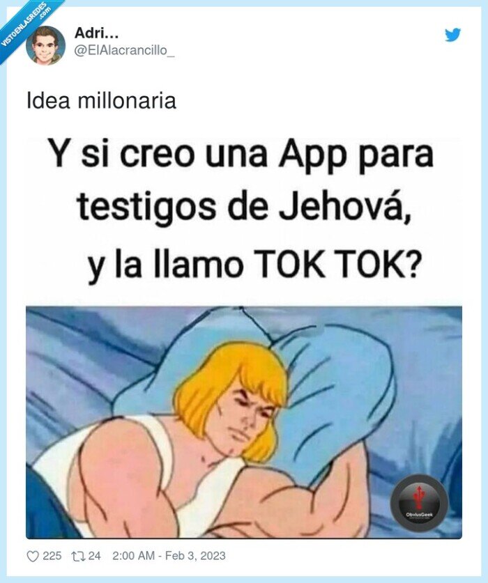 millonaria,idea,toktok,testigos de jehova,heman