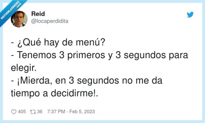 decidirme,primeros,segundos,mierda,elegir