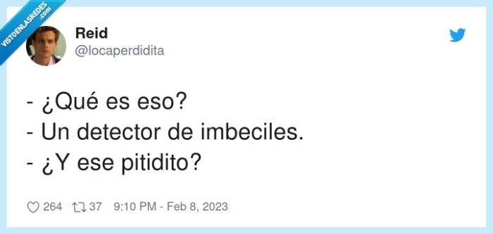 imbeciles,detector,pitidito