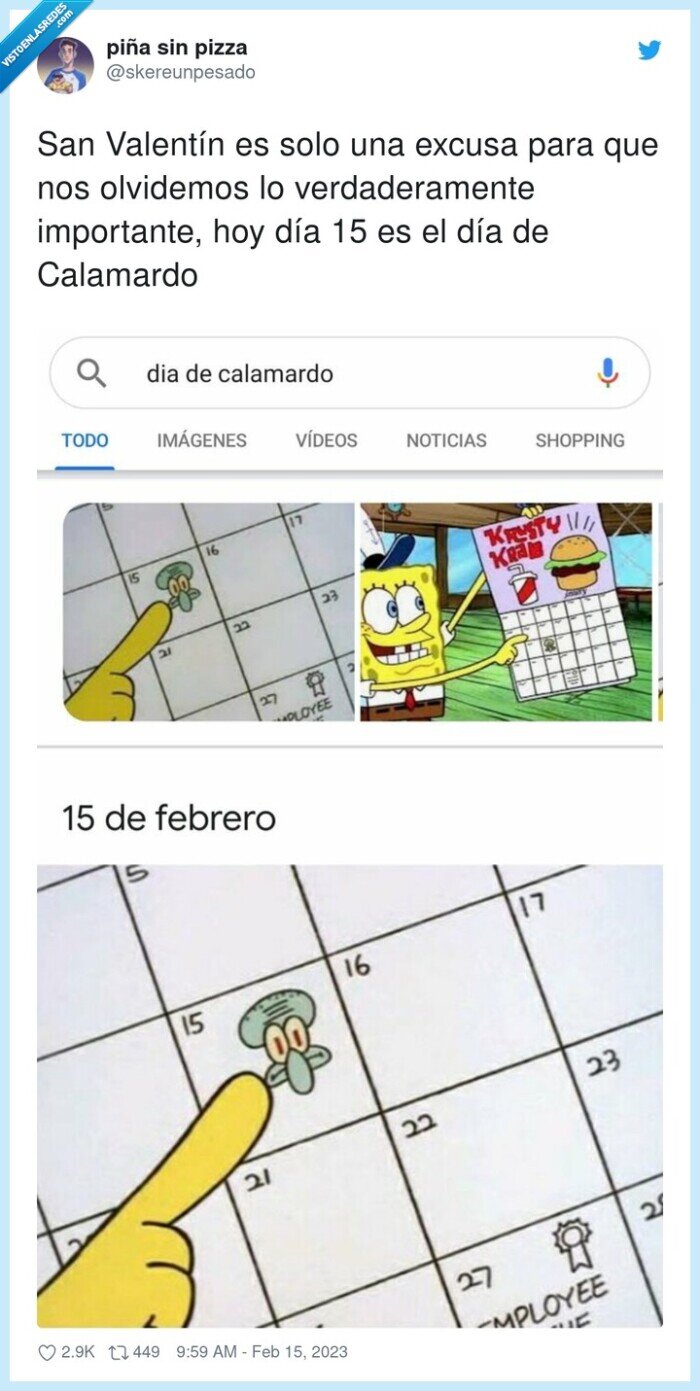 verdaderamente,importante,olvidemos,san valentín,calamardo,excusa