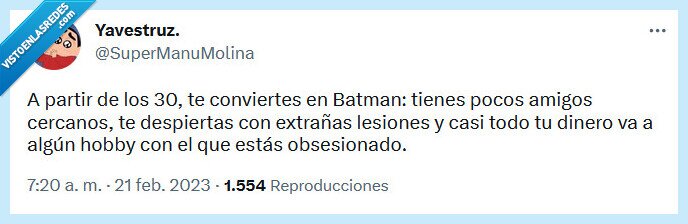 batman,30 años,hobby,dinero,amigos