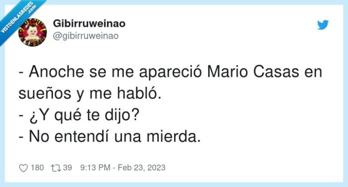 apareció,entendí,sueños,anoche,habló,mario casas
