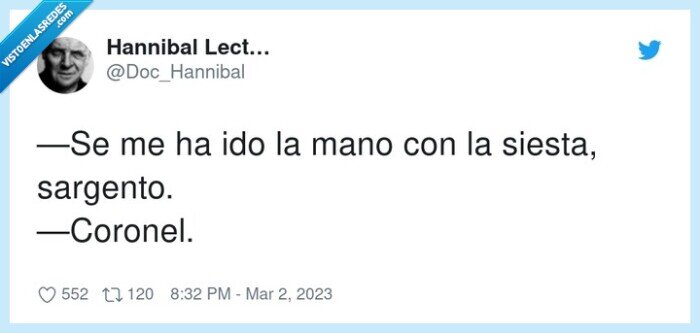 sargento,siesta,coronel