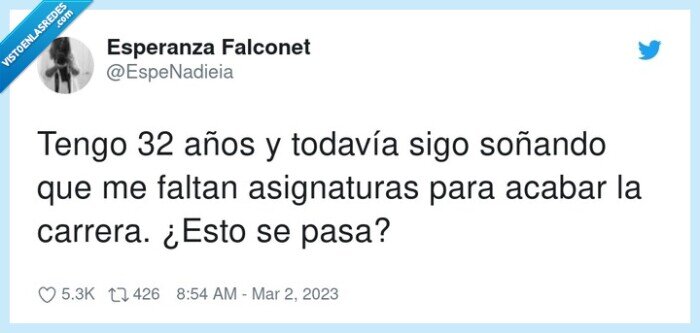 asignaturas,todavía,soñando,carrera,faltar,acabar