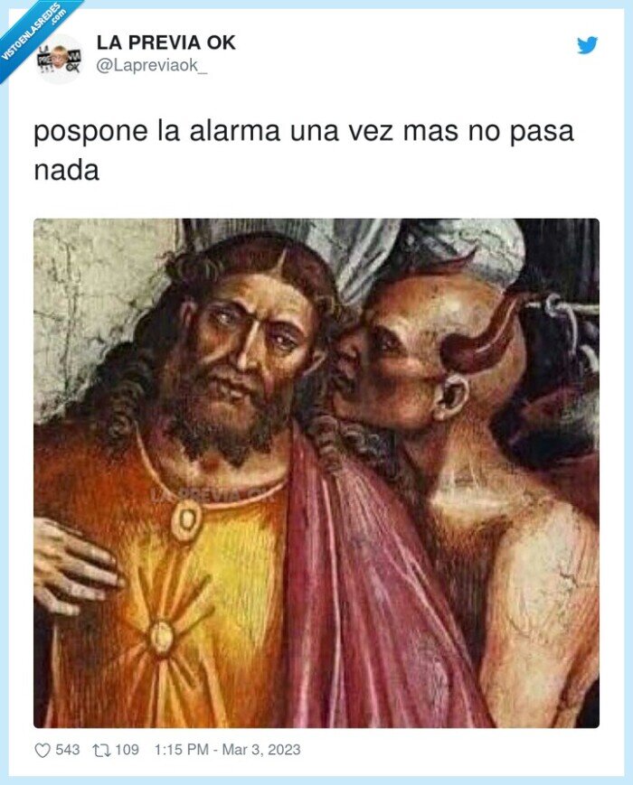 posponer,alarma,demonio,convencer