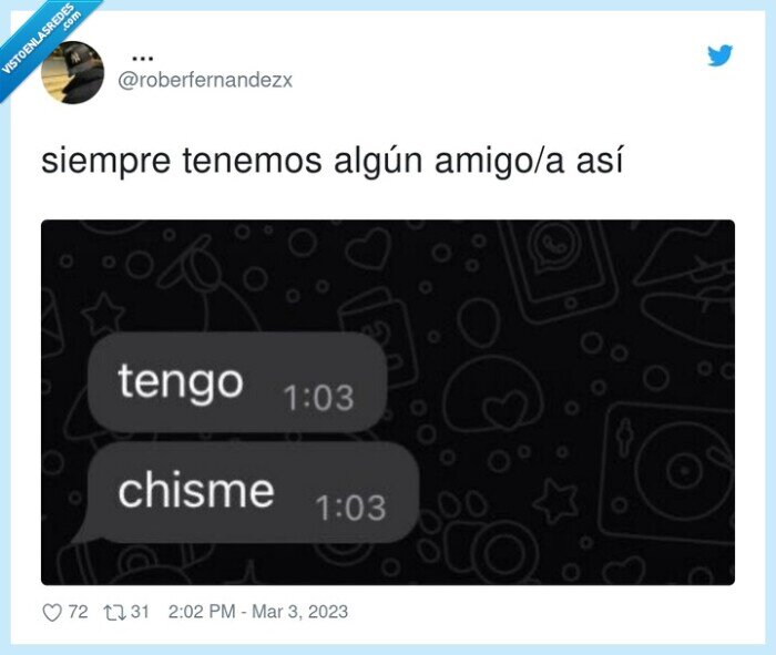 amigos,chisme,siempre,contar
