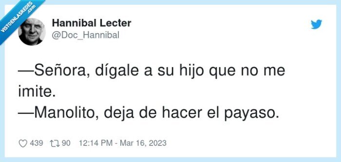 manolito,señora,dígale,payaso,imitar