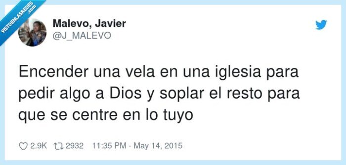 encender,iglesia,soplar,pedir