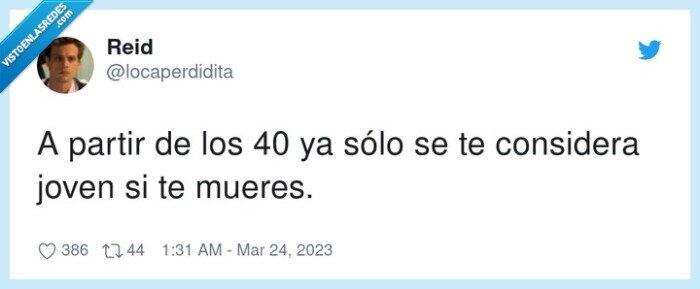 considerar,mueres,40,cuarenta,joven,morir