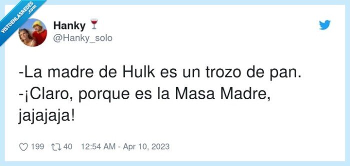 masa madre,hulk