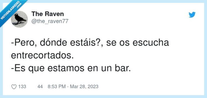 entrecortados,escuchar,bar
