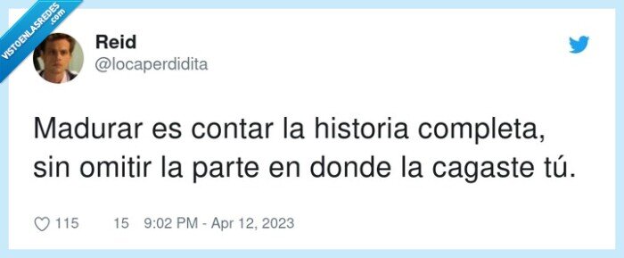 completa,historia,madurar,cagaste,contar,omitir