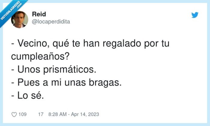 prismáticos,cumpleaños,regalado,vecino,bragas
