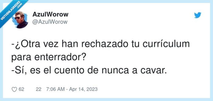 currículum,enterrador,rechazado,cuento nunca cavar