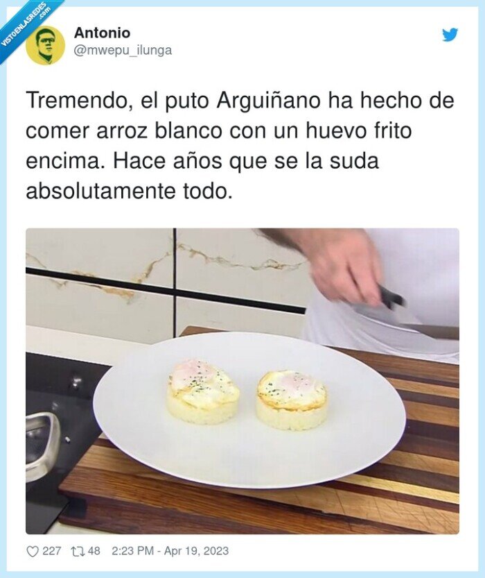 absolutamente,arguiñano,tremendo,arroz blanco,huevo frito