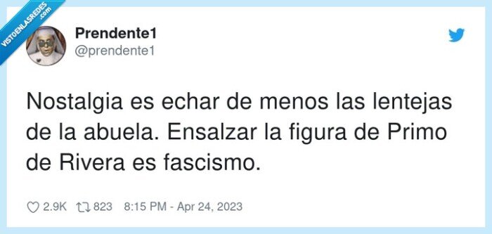 nostalgia,lentejas,ensalzar,fascismo,abuela,figura