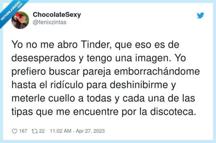 emborrachándome,deshinibirme,desesperados,discoteca,tinder,ridículo