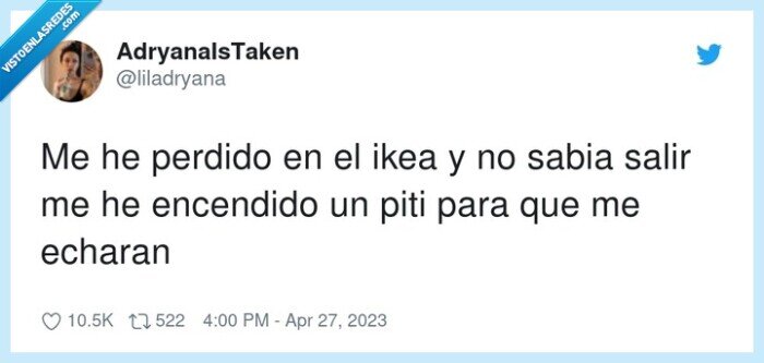 ikea,perdido,fumar,piti,echar,expulsar