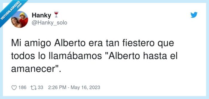 fiestero,amanecer,alberto,amigo
