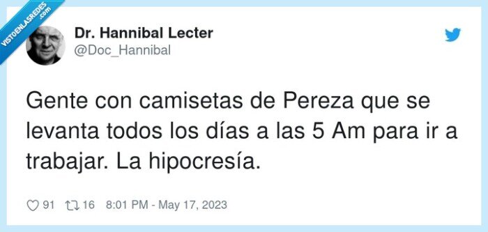 hipocresía,camisetas,trabajar,pereza,gente