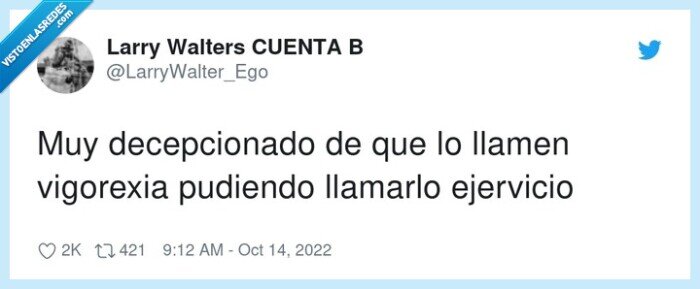 decepcionado,vigorexia,ejervicio,llamarlo