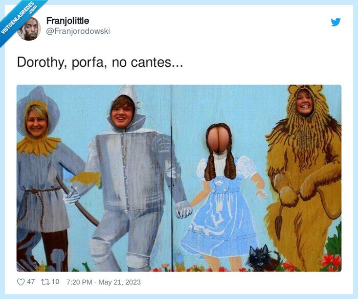 dorothy,culo,cabeza,mago de oz