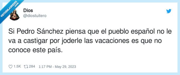 vacaciones,pedro sánchez,elecciones,castigar,joder