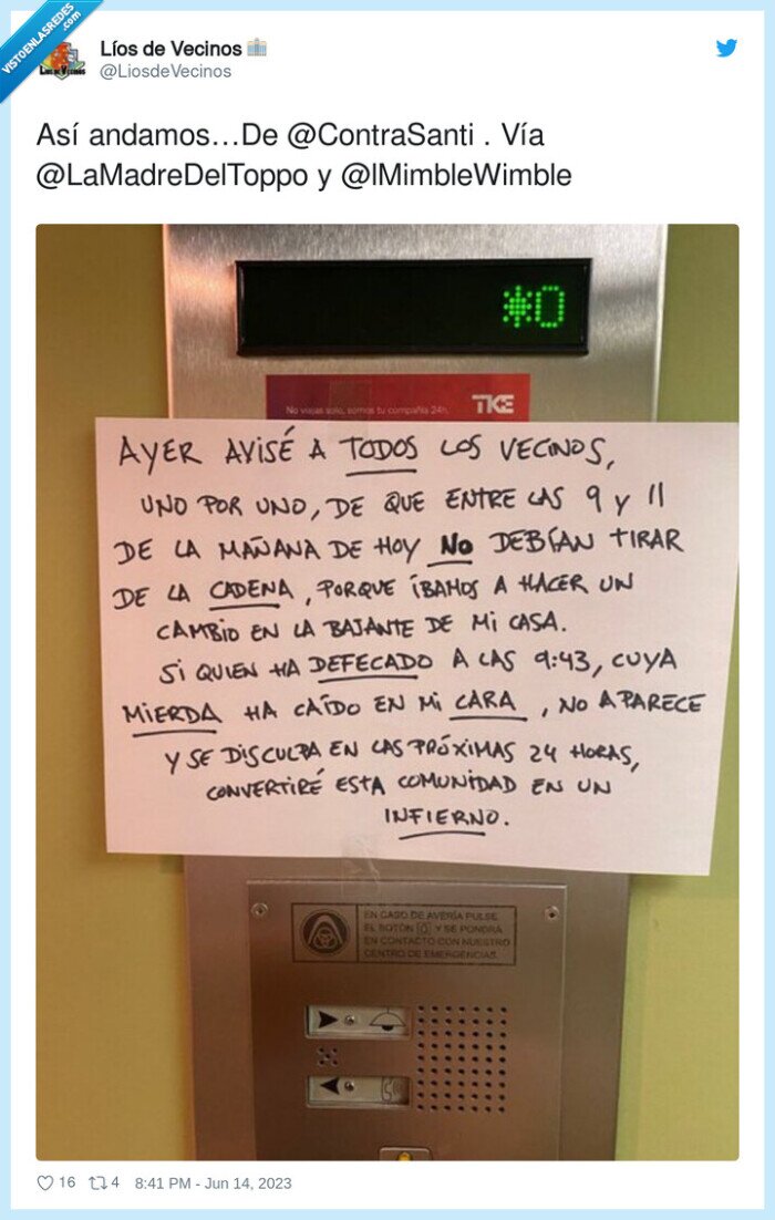 infierno,caca,wc,cadena,liada,cartel,vecinos