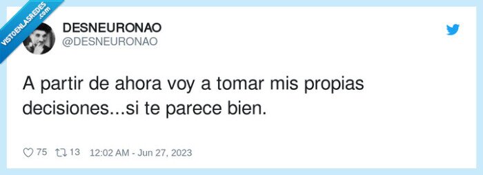 decisiones,propias,ahora,tomar