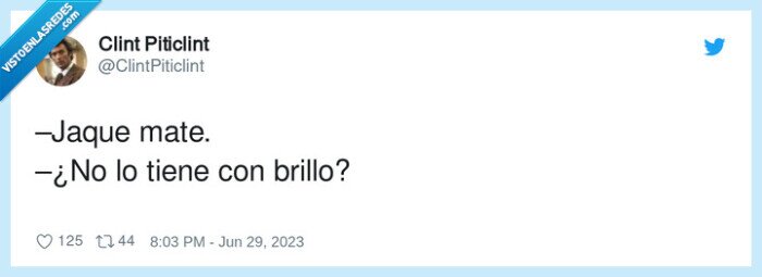 jaque mate,brillo,mate