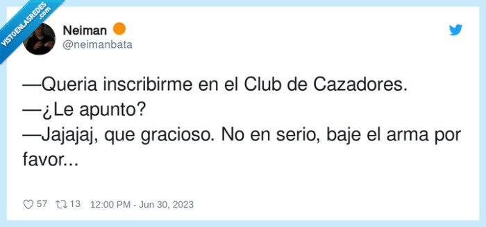 inscribirme,cazadores,gracioso,apuntar