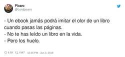 Enlace a Yo siempre me imagino eso de los que van diciendo lo del olor de los libros , por @Lordpicaro