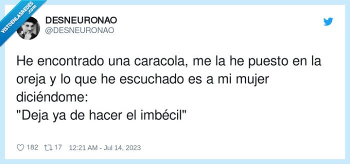 encontrado,caracola,escuchado,imbécil