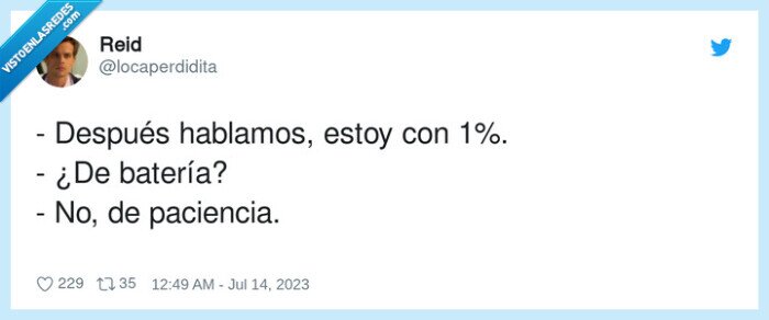paciencia,hablamos,después,batería