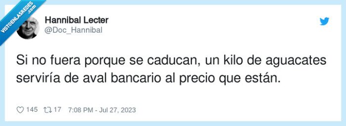 aguacates,serviría,caducar,aval bancario,porque,precio