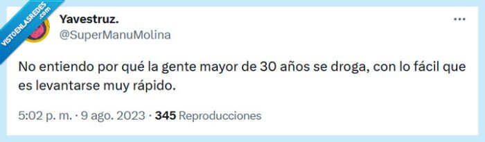 droga,levantarse,rápido