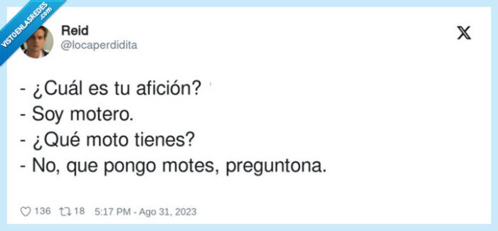 preguntona,afición,motero,motes