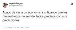 Enlace a Economistas y meteorólogos, no son tan distintos, por @angelitoMagno