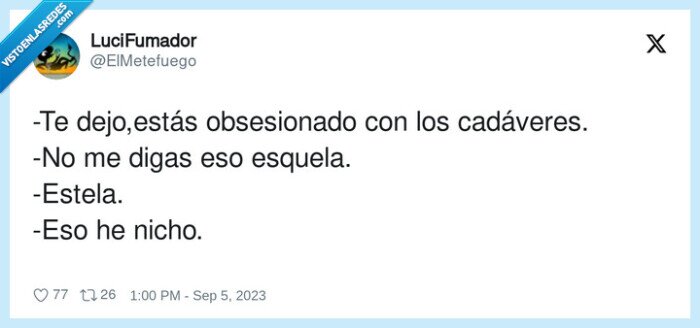dejar,obsesionado,cadáveres,esquela